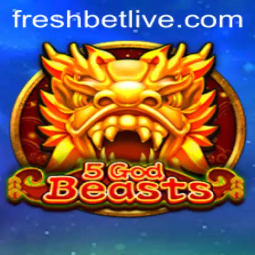 Exploring the Mystical World of 5GodBeasts: A Freshbet Adventure