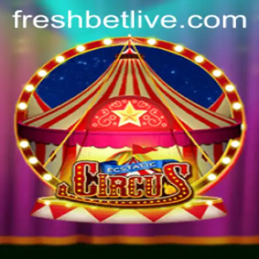EcstaticCircus: A Vibrant Gaming Experience on Freshbet