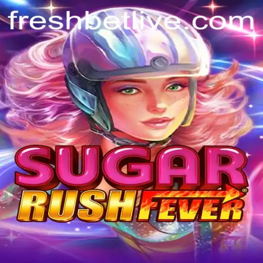 Exploring SugarRushFever: A Freshbet Favorite