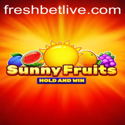 Exploring SunnyFruits: A Fresh Spin on Slots at Freshbet