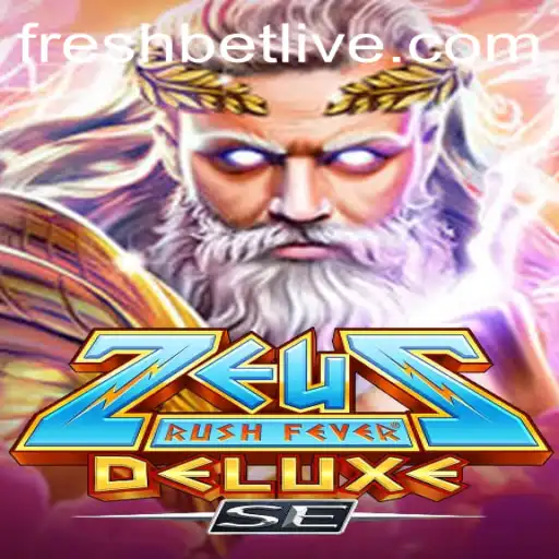 ZeusRushFeverDeluxeSE: The Ultimate Gaming Experience on Freshbet